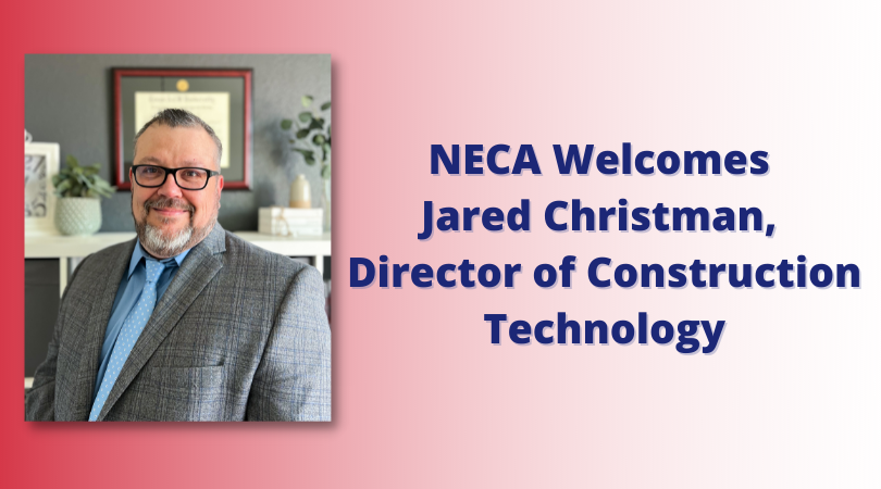 NECA Welcomes ELECTRI's Newest Director
