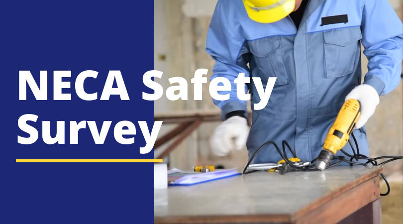 Help NECA Develop Safety Metrics