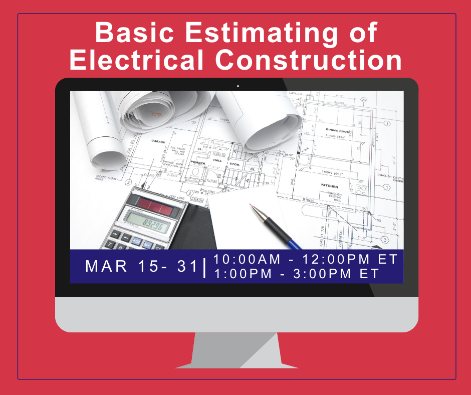 Virtual Classroom - Basic Estimating of Electrical Construction