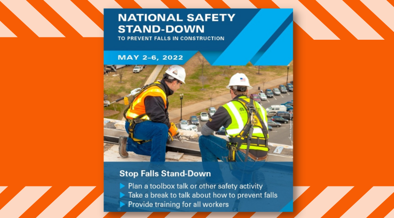 This Week: National Safety Stand-Down To Prevent Falls In Construction