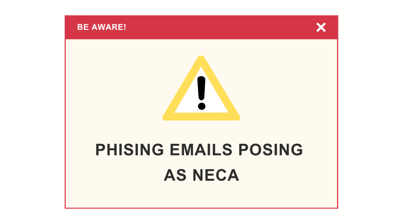 Be Aware of Phishing Emails Posing as NECA
