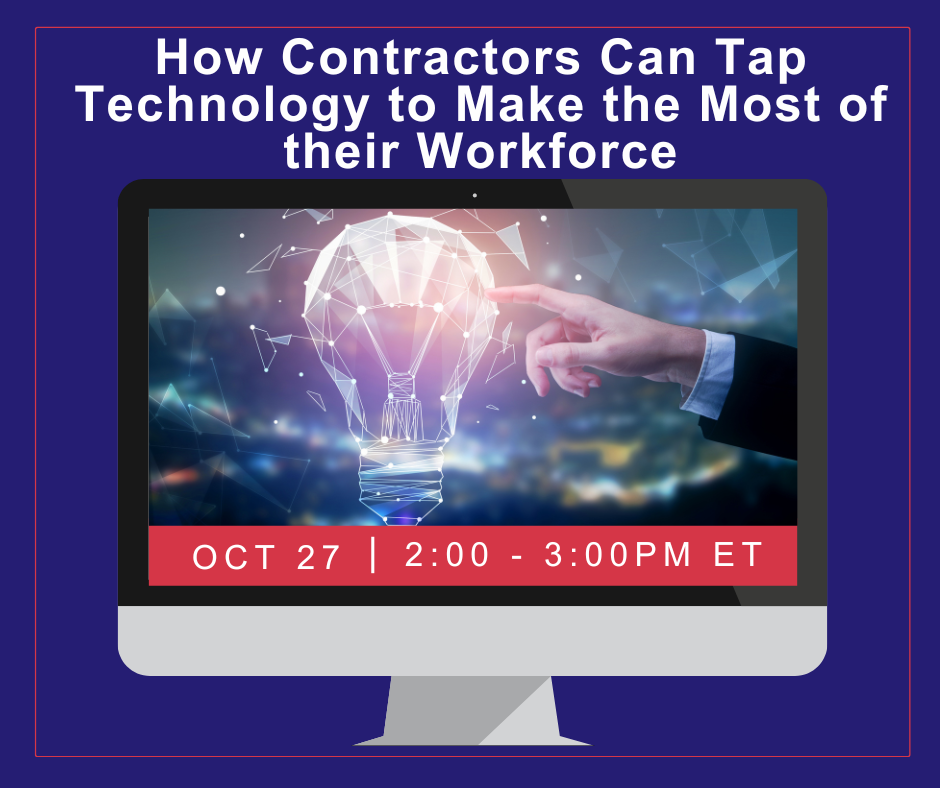 Webinar promo - How Contractors Can Tap Technology to Make the Most of their Workforce 