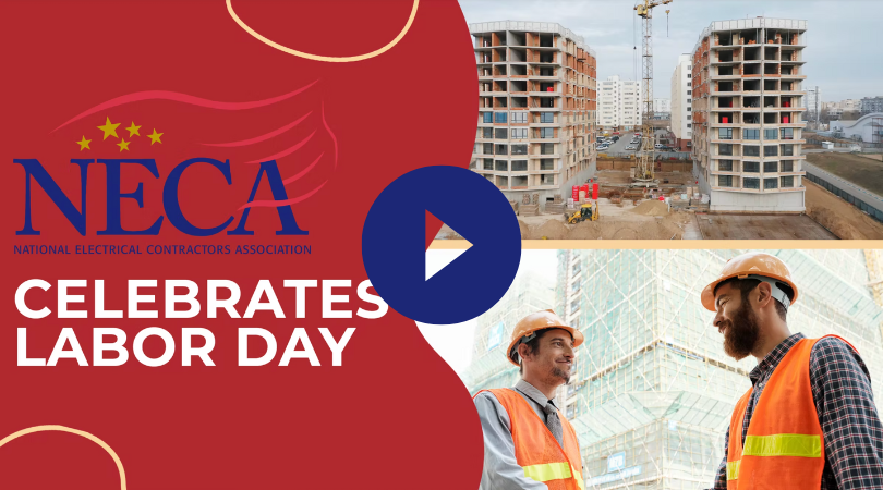 NECA Celebrates Labor Day Video