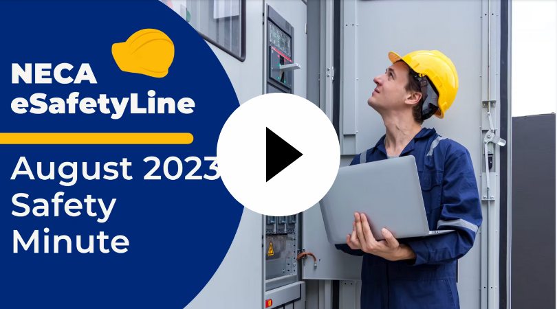 August 2023 NECA Safety Minute