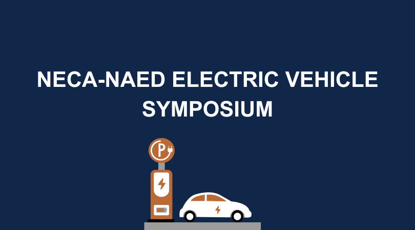 NECA-NAED Electric Vehicle Symposium
