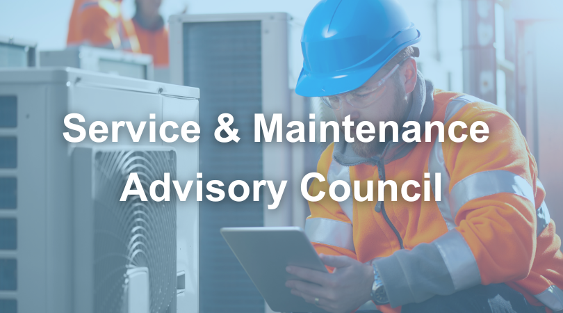 Service & Maintenance Advisory Council