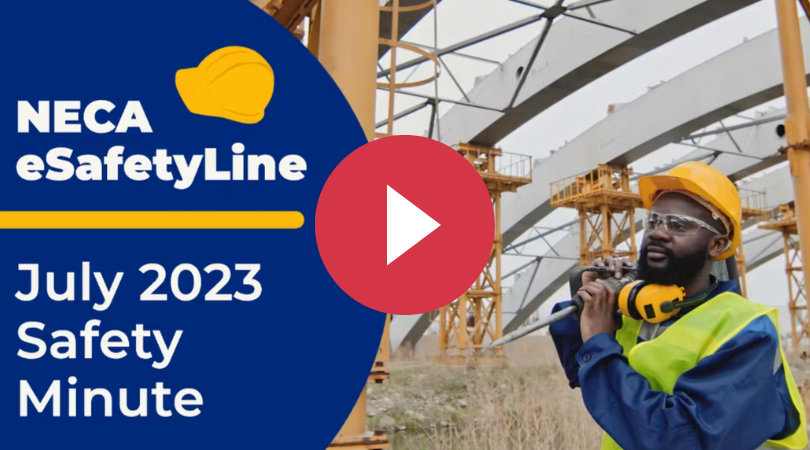 July Safety Minute | NECA