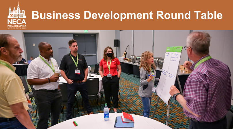 Attend the Business Development Round Table at NECA 2023 Philly