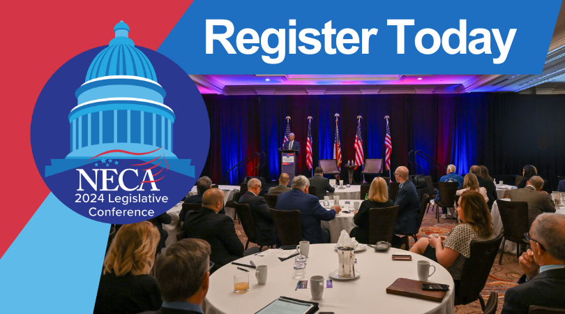 Advocate for Change at the NECA 2024 Legislative Conference | NECA This Week February 26th, 2024