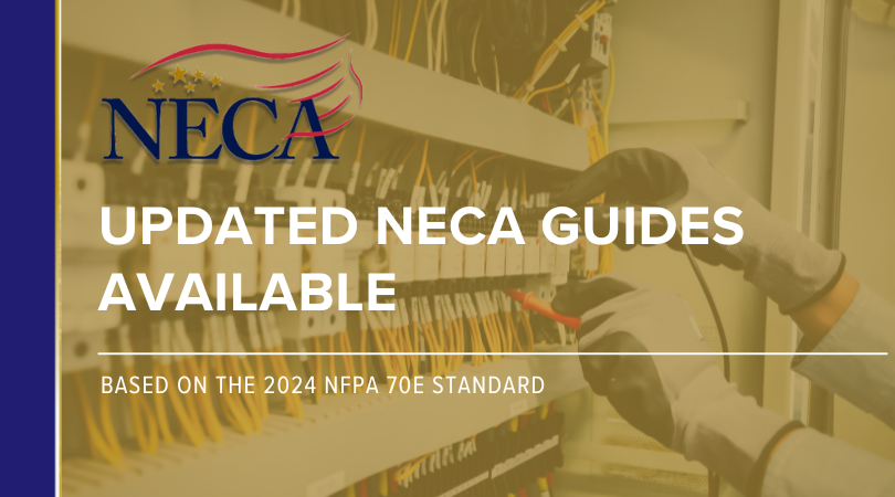 NECA Has Updated the NECA Guide Series | NECA This Week February 26th, 2024