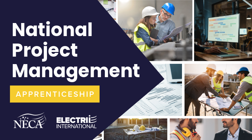 NECA/ELECTRI Project Management Apprenticeship