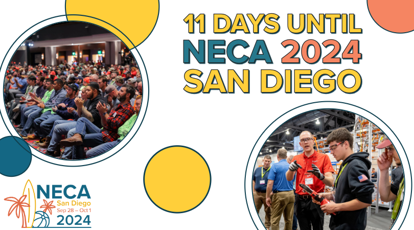 NECA 2024 San Diego is Right Around the Corner