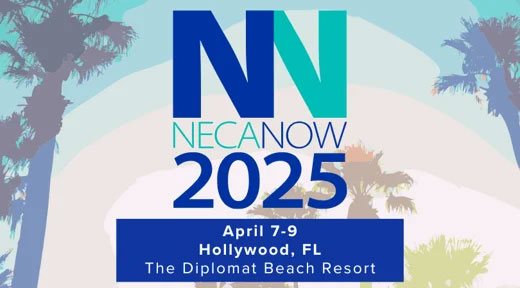 NECA Now Promo Graphic | Hollywood, FL from April 7-9 | Click to Register