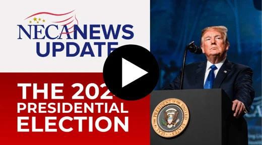 NECA News Update on the 2025 Presidential Election | Video Thumbnail