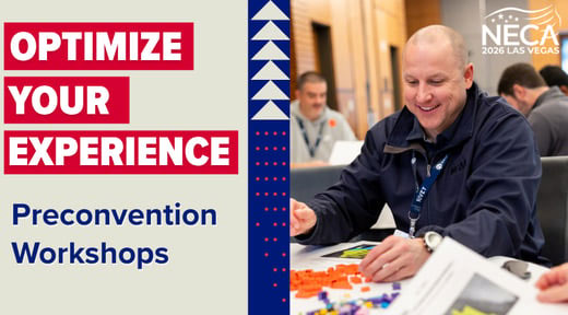 NECA 2026 Las Vegas | Preconvention Workshops