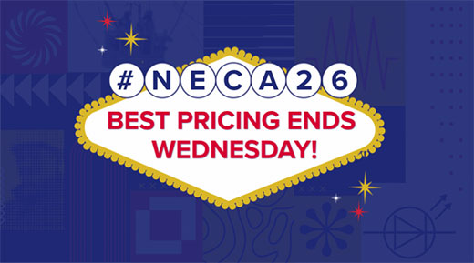 NECA 2026 Las Vegas Best Pricing Ends