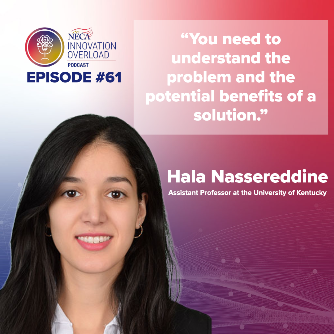 Hala Nassereddine | NECA Innovation Overload Podcast
