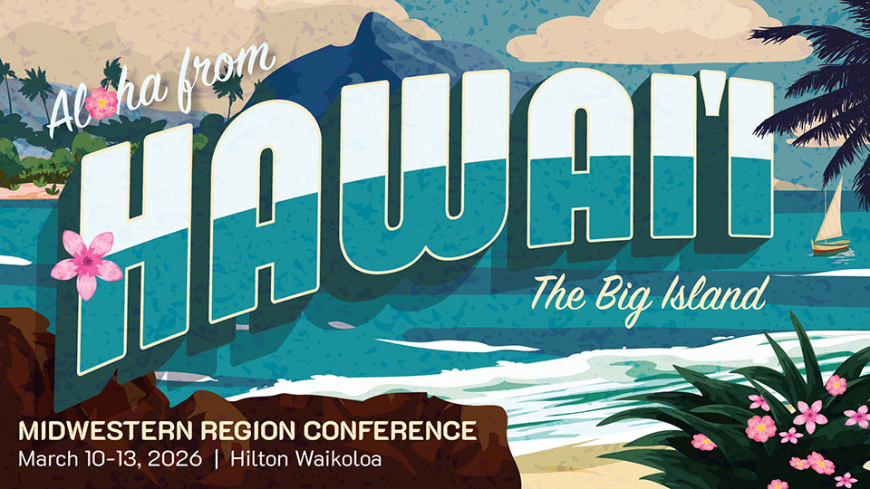 Midwestern Region Conference 2026 | The Big Island